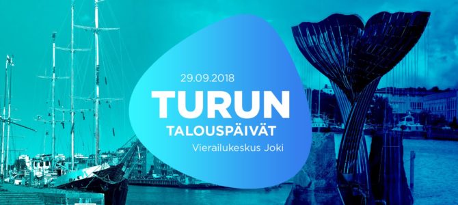 Turun Talouspäivät 29.9. Turun Talouspäivät 29.9.