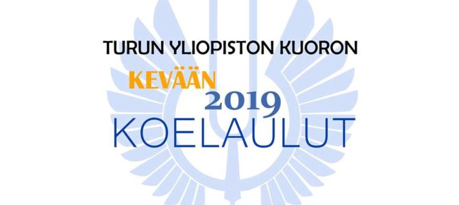 Turun yliopiston kuoron koelaulut Turun yliopiston kuoron koelaulut